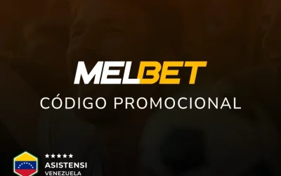Código promocional Melbet en Venezuela 2026
