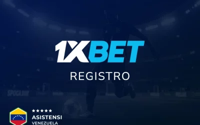 Guía de registro en 1xBet Venezuela 2026