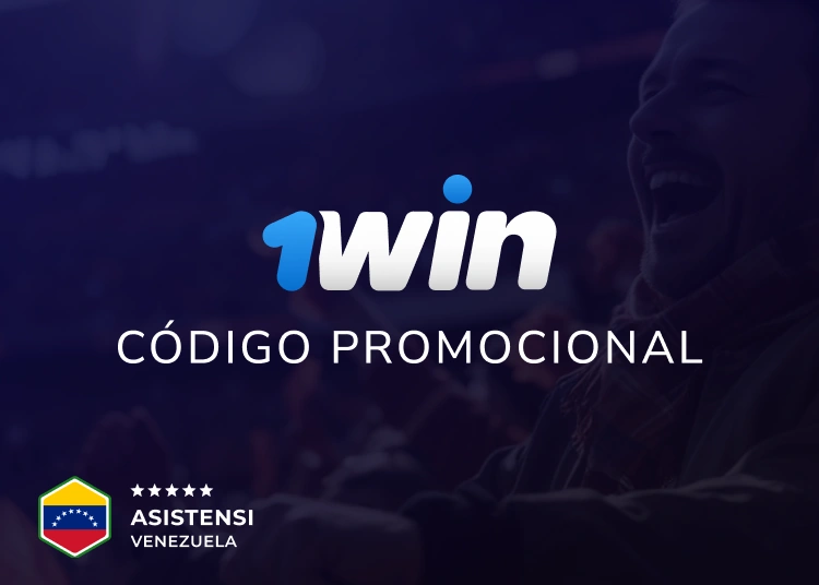 ¿Qué es un código promocional 1win y cómo funciona en Venezuela? - Asistensi Venezuela